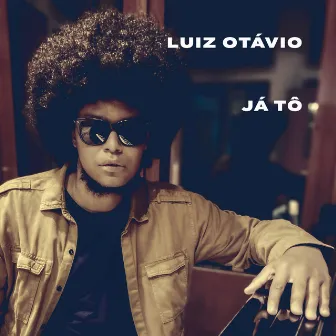 Já Tô by Luiz Otávio