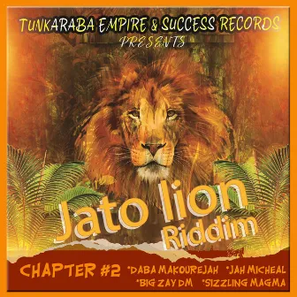 Jato Lion Riddim Chapter #2 by Tunkaraba Empire