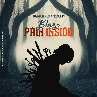 Pain Inside by Unknown Artist