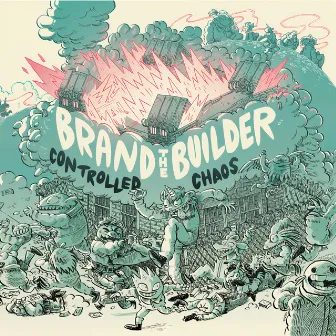 Controlled Chaos by Brand The Builder