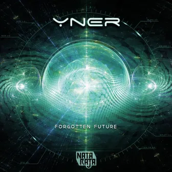 Forgotten Future by Yner