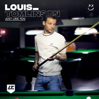 Just Like You by Louis Tomlinson