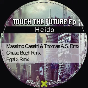 Touch The Future by Heido