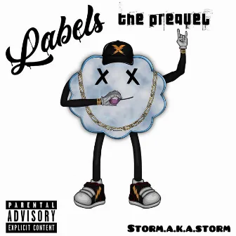 Labels: the Prequel by Stormakastorm