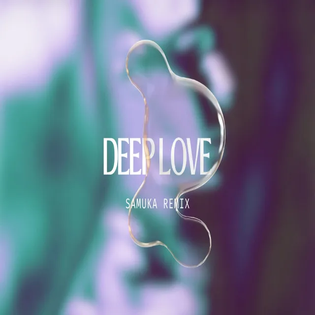 Deep Love - Samuka Remix (Oficial)