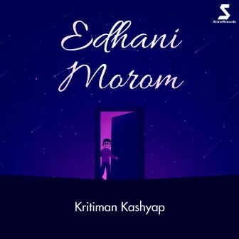 Edhani Morom by Kritiman