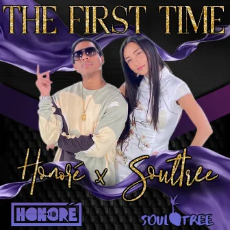 The First Time by Soultree