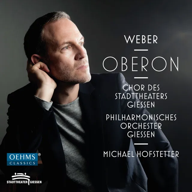 Oberon, J. 306, Act I (Performed in German): Eil, edler Held! Befreie dir [Live]