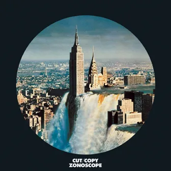 Zonoscope by Cut Copy