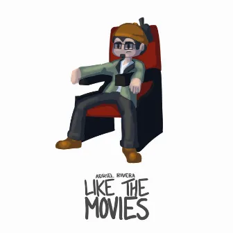 like the movies by Adriel Rivera