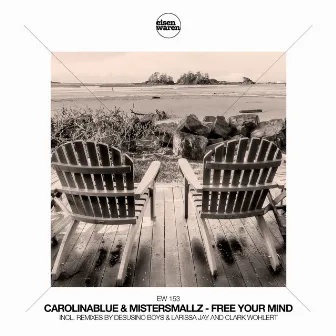 Free Your Mind by CarolinaBlue & MisterSmallz