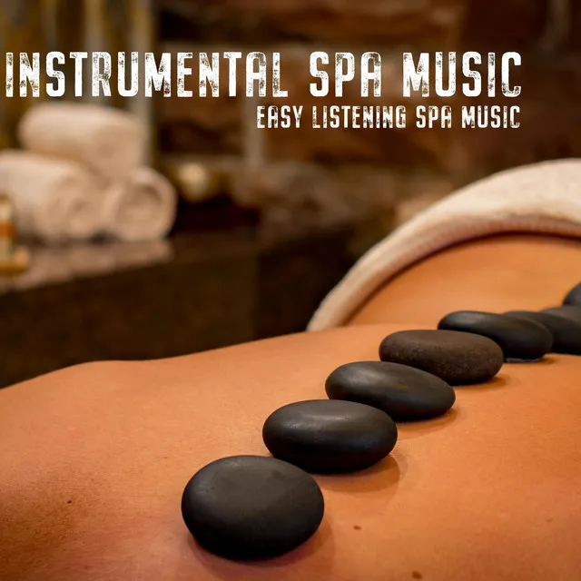 Easy Listening Spa Music