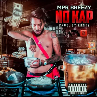 No Kap by MPR Breezy