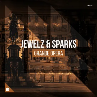 Grande Opera by Jewelz & Sparks