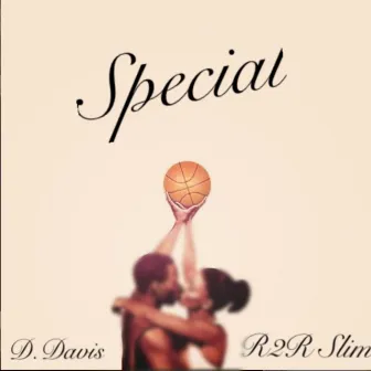 Special by D.Davis