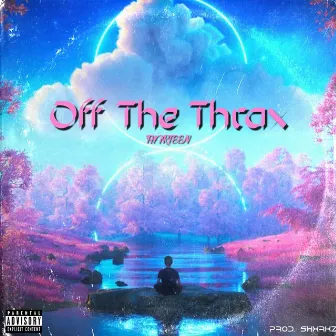 Off The Thrax by XxThirteenxX