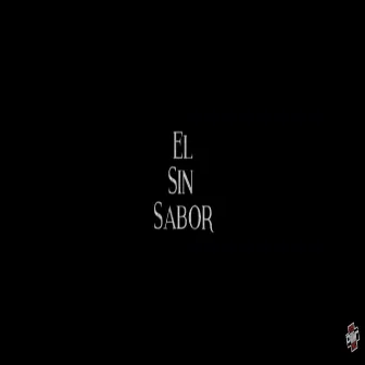 El Sin Sabor by Pillin