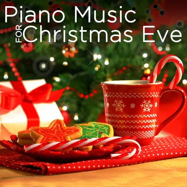 Piano Music for Christmas Eve