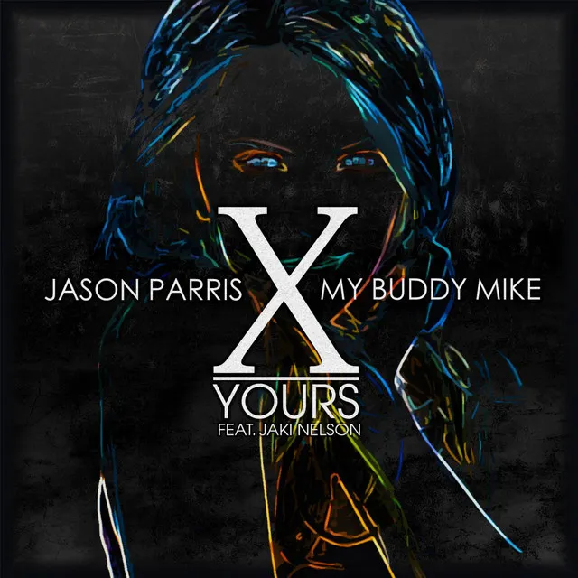 Yours (feat. Jaki Nelson)