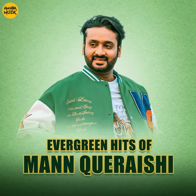 Evergreen Hits of Mann Queraishi