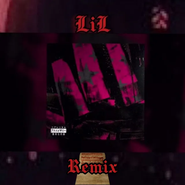 Lil Remix - Remix