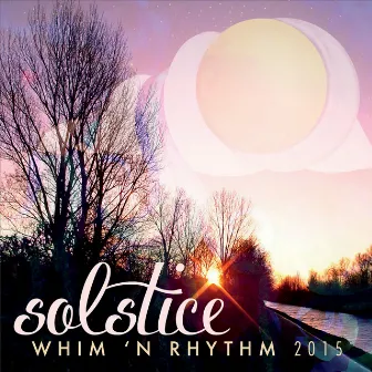 Solstice by Whim 'n Rhythm