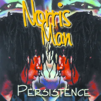 Persistence by Norris Man