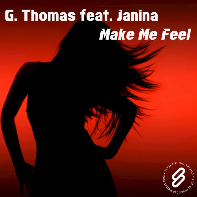 Make Me Feel - Radio Edit