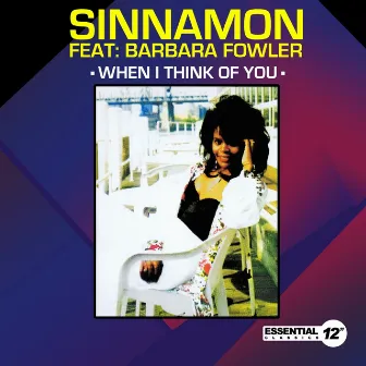 When I Think of You by Sinnamon