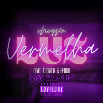 Luz Vermelha (Speed Up) by oNeyzin