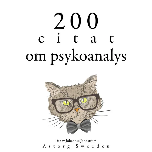 200 citat om psykoanalys (Samling av de bästa citat)