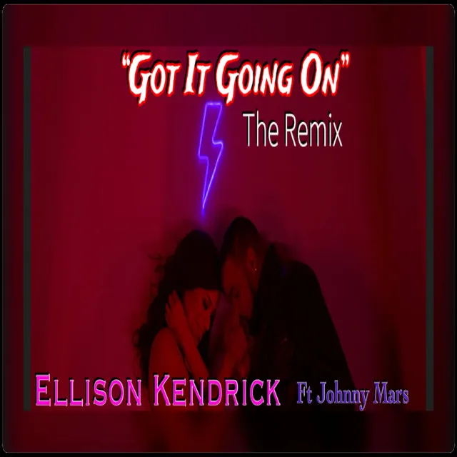 Got It Going On (Dance Remix)