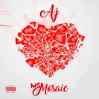 Ms.Mosaic by A.J