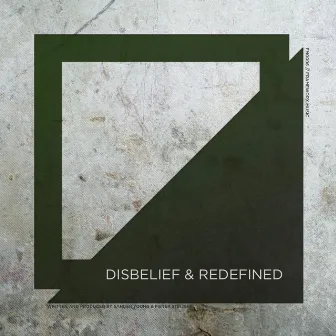 Disbelief & Redefined by Sander Young