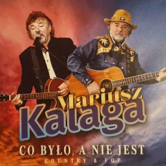 Co było a nie jest by Mariusz Kalaga