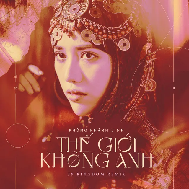 Thế Giới Không Anh - 39 Kingdom Remix