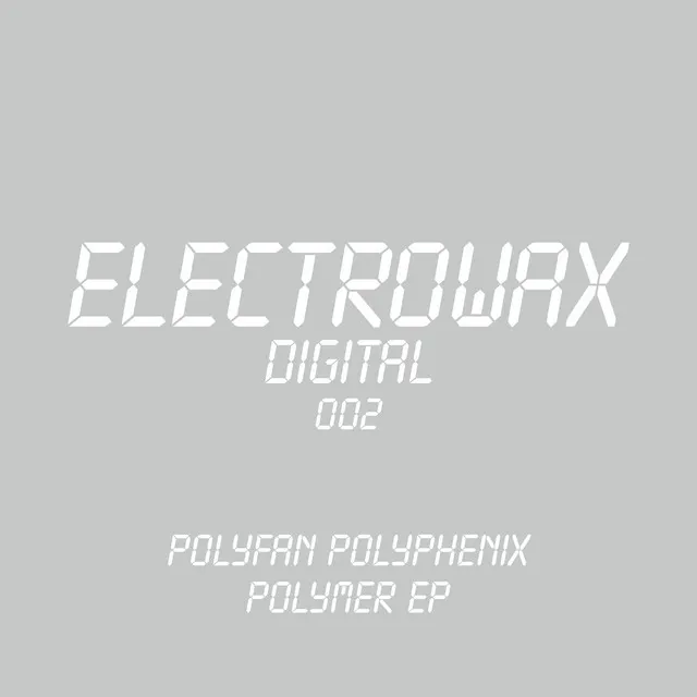 Polymer Three - Original Mix