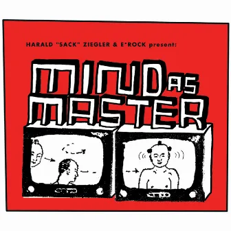 Mind As Master by Harald Sack Ziegler