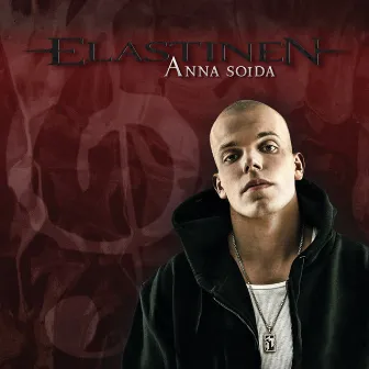 Anna soida by Elastinen