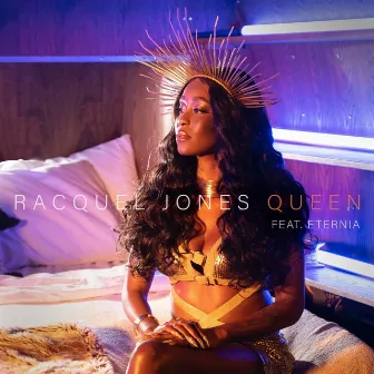 Queen by Racquel Jones