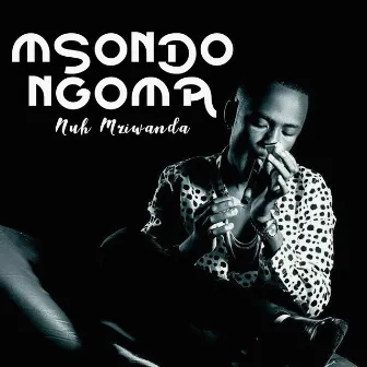 Msondo Ngoma by Nuh Mziwanda