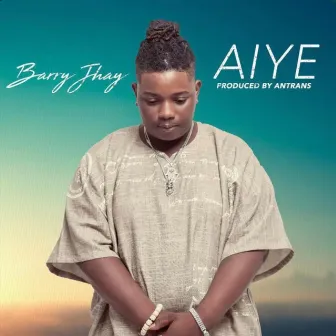 Aiye by Barry Jhay