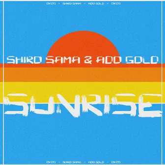 Sunrise by Ado Gold