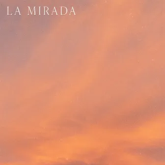 La Mirada by lil frenchie