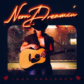 Neon Dreamin' by Jade Eagleson