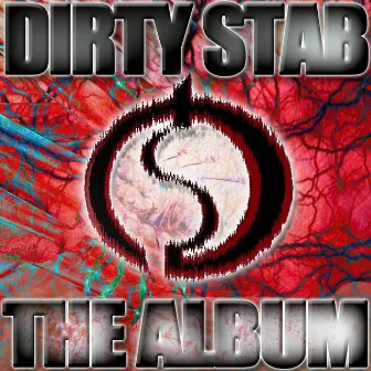 The Album by Dirty Stab