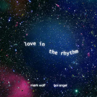 Love in the Rhythm by Boi Angel