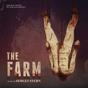 The Farm (Original Motion Picture Soundtrack) by Sergei Stern