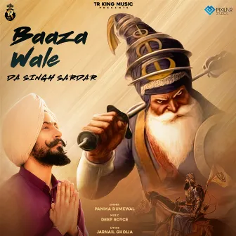 Baaza Wale Da Singh Sardar by Pamma Dumewal