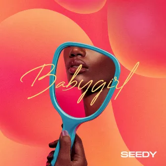 Babygirl by Seedy